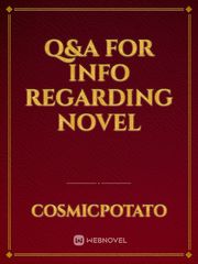 Q&A For Info Regarding Novel Book