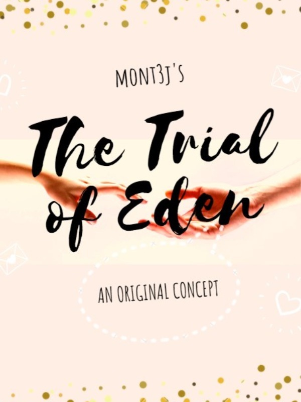 The Trial of Eden