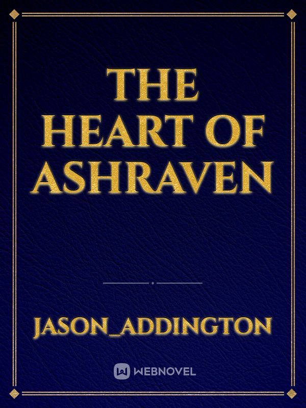 The Heart of Ashraven Book