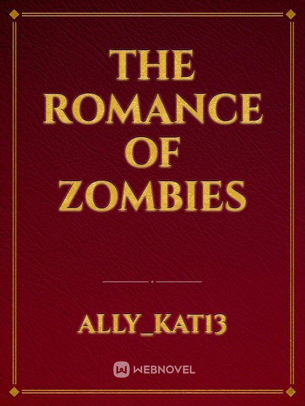 The Romance of Zombies Book