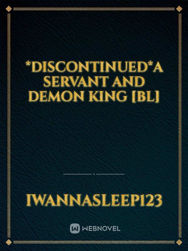 *DISCONTINUED*A Servant and Demon King [BL] Book