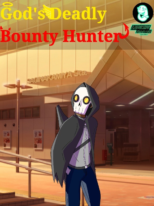 God's Deadly Bounty Hunter