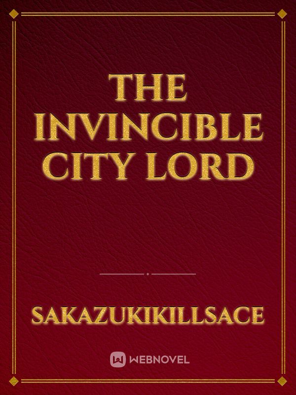 The Invincible City Lord Book