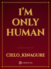 I’m only human Book