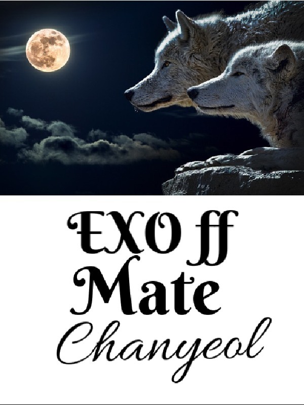 EXO Chanyeol ff Mate