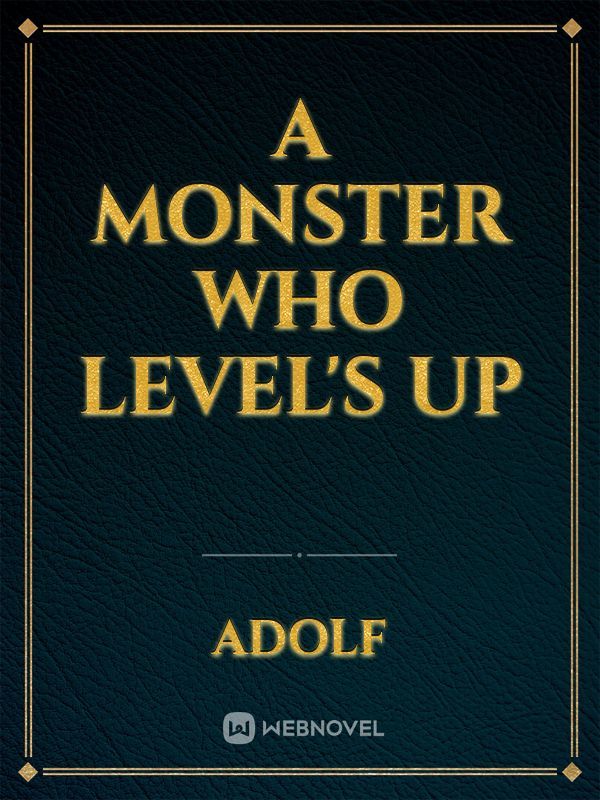 A monster who level's up Book