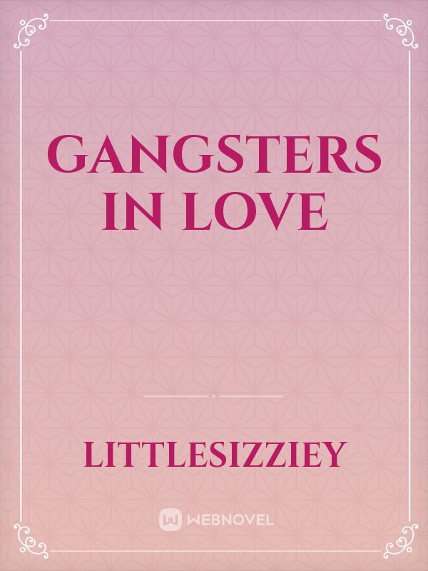 Gangsters in Love