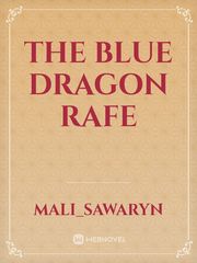 the blue dragon rafe Book