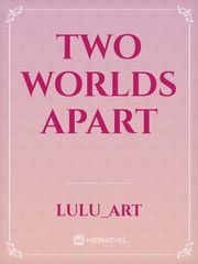 Two worlds apart Book