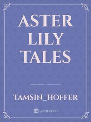 Aster lily tales Book