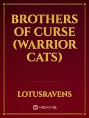 Brothers Of Curse (Warrior Cats) Book