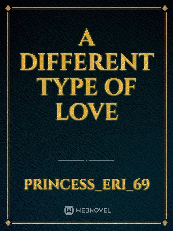 A Different Type of Love Book