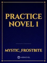 Practice Novel 1 Book
