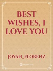 Best Wishes, I love you Book