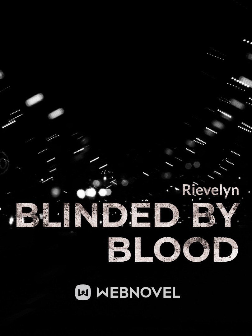 Blinded by blood Book