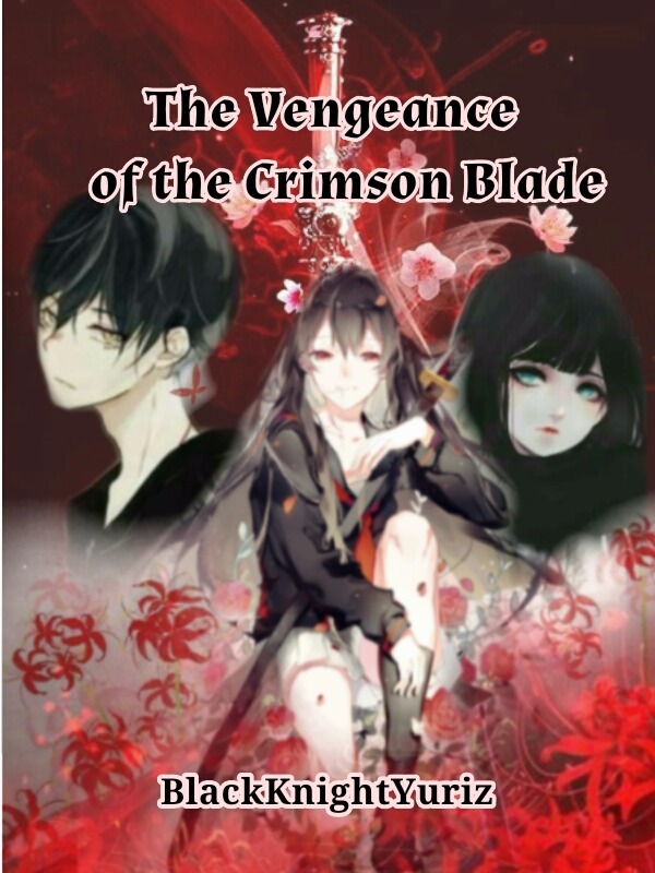 The Vengeance of the Crimson Blade