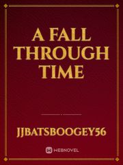 A fall through time Book