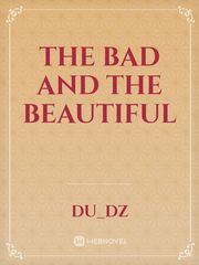 The Bad and The Beautiful Book