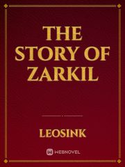 The story of Zarkil Book