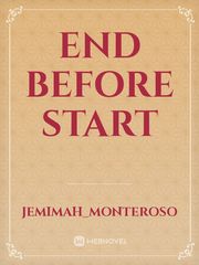 END BEFORE START Book