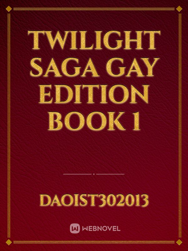 twilight saga gay edition book 1