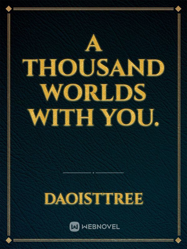 A Thousand Worlds with You. Book