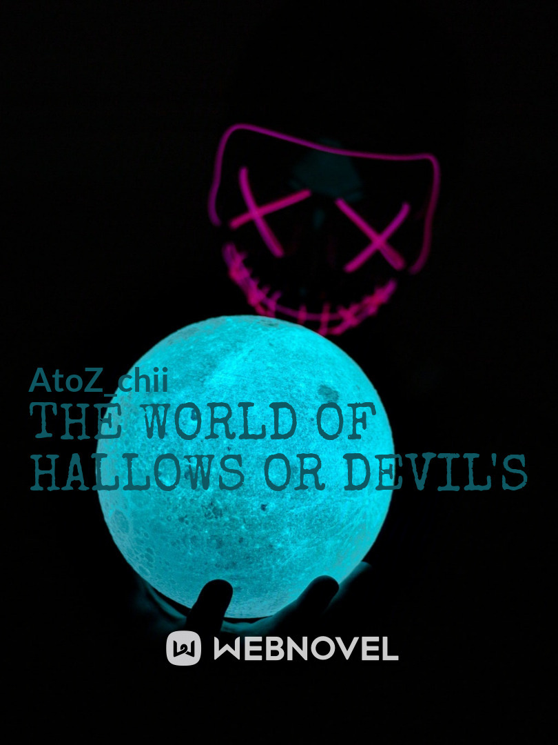 the world of hallows or devil's Book