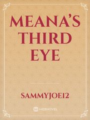 Meana’s Third Eye Book