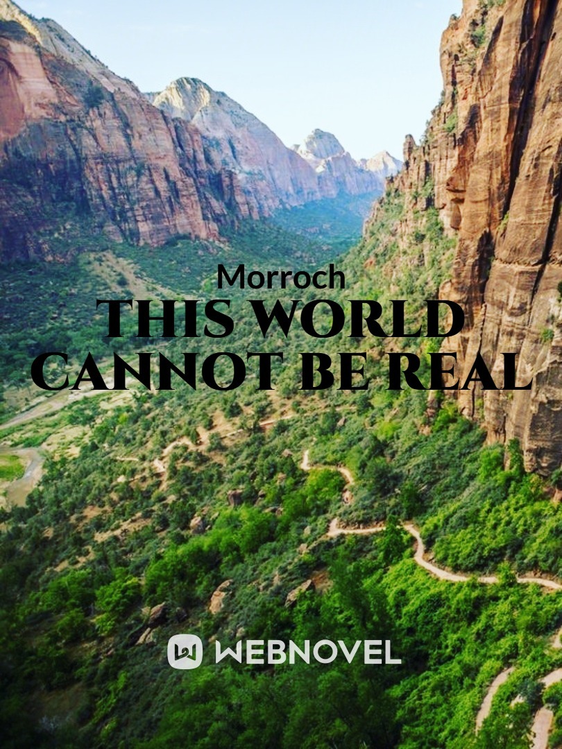 THIS WORLD CANNOT BE REAL Book