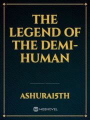 The Legend of the Demi-Human Book