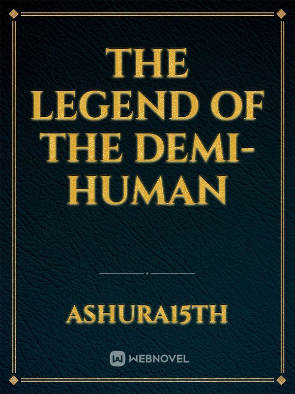 The Legend of the Demi-Human Book