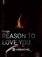 Reason to love you Book