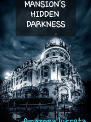 Mansion's Hidden darkness Book