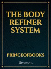 The Body Refiner System Book