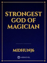 Strongest God of Magician Book
