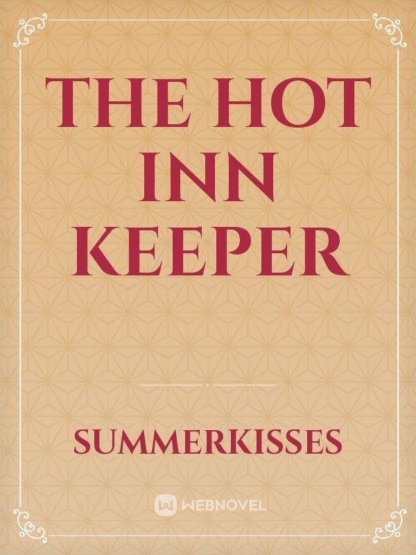 The Hot Inn Keeper Book