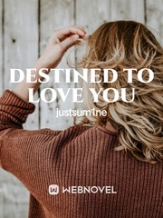 Destined to love you Book
