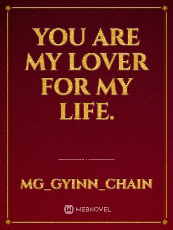 you are my lover for my life. Book