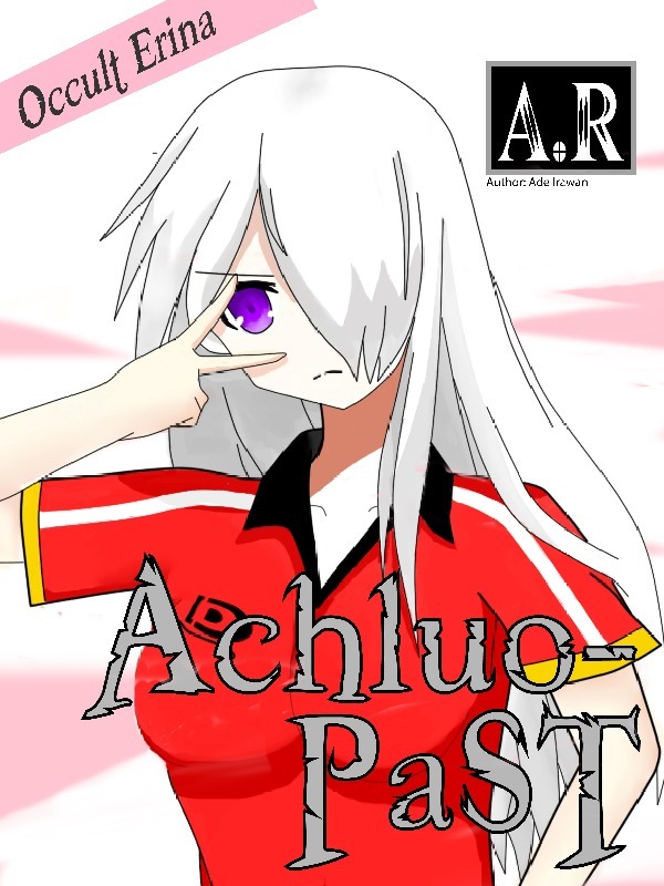 Achluo-Past: Occult Erina