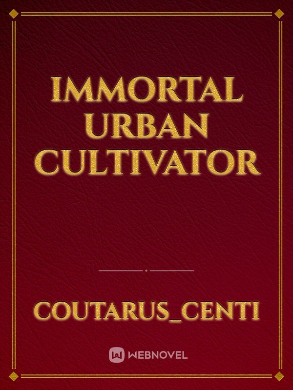 Immortal Urban Cultivator Book