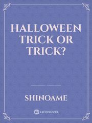 Halloween Trick Or Trick? Book