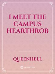I Meet The Campus Hearthrob Book