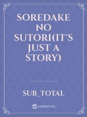 soredake no sutori(It's just a story) Book