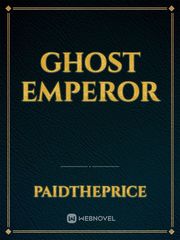 Ghost Emperor Book
