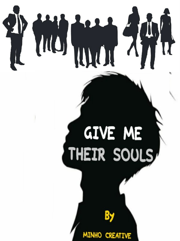 GIVE ME THEIR SOULS Book