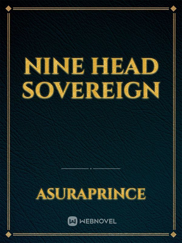 Nine head sovereign Book