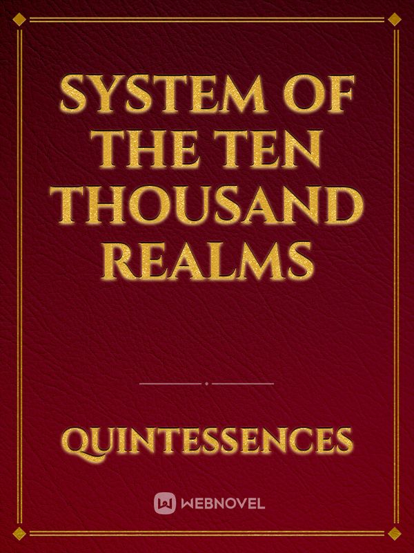 System of the Ten Thousand Realms