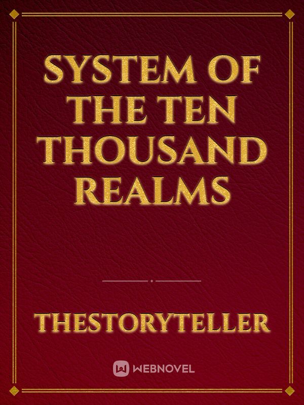 System of the Ten Thousand Realms Book