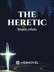 The heretic of both worlds Book