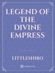 Legend of the divine empress Book
